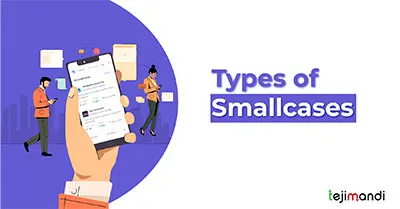Types of smallcases